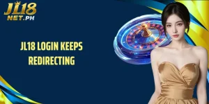JL18 login keeps redirecting- Causes and Fixes for Players