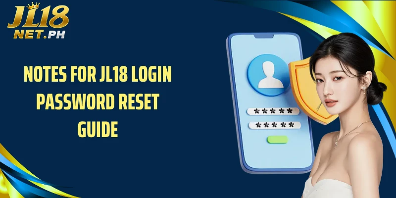 Notes for JL18 login password reset guide