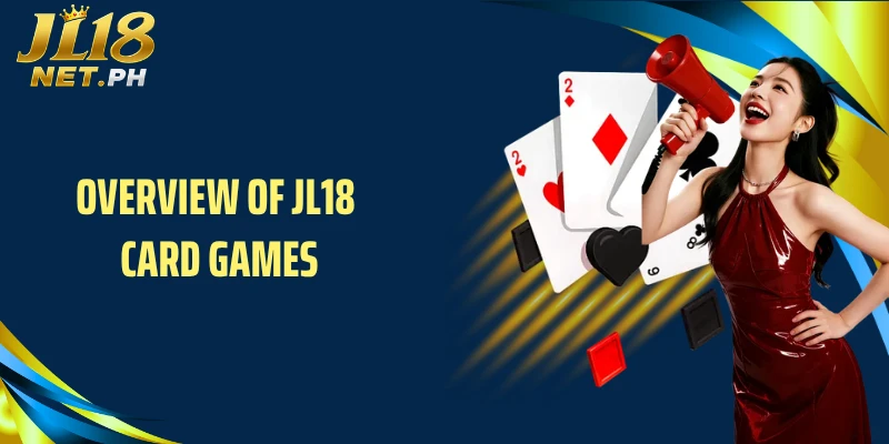 Overview of JL18 card games
