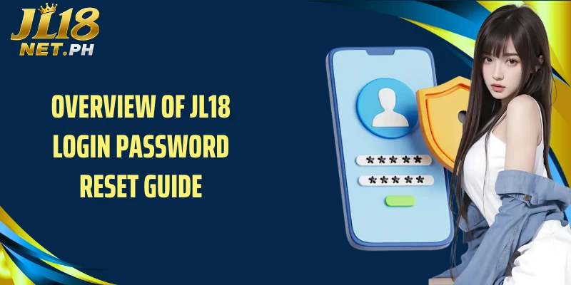 Overview of JL18 login password reset guide