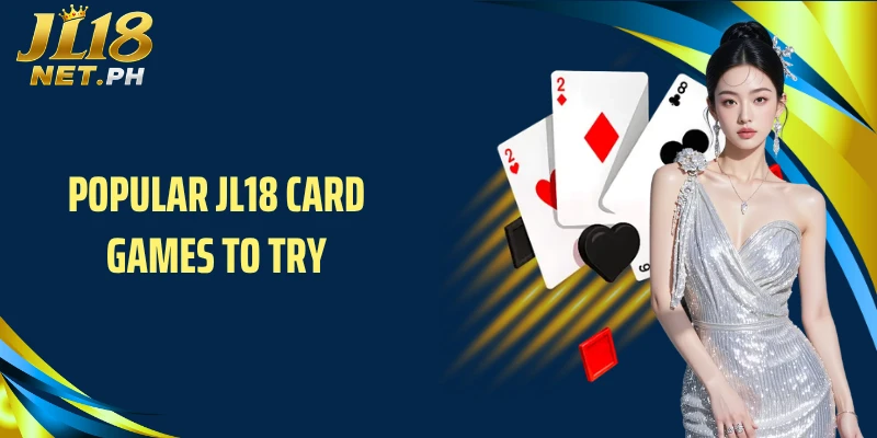 Popular JL18 card games to try