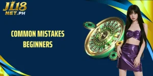 Common Mistakes Beginners at JL18- Pitfalls for New Players to Avoid