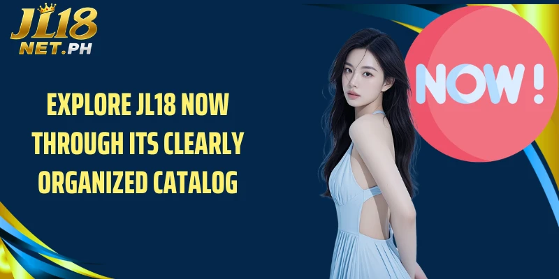 Explore JL18 now through its clearly organized catalog