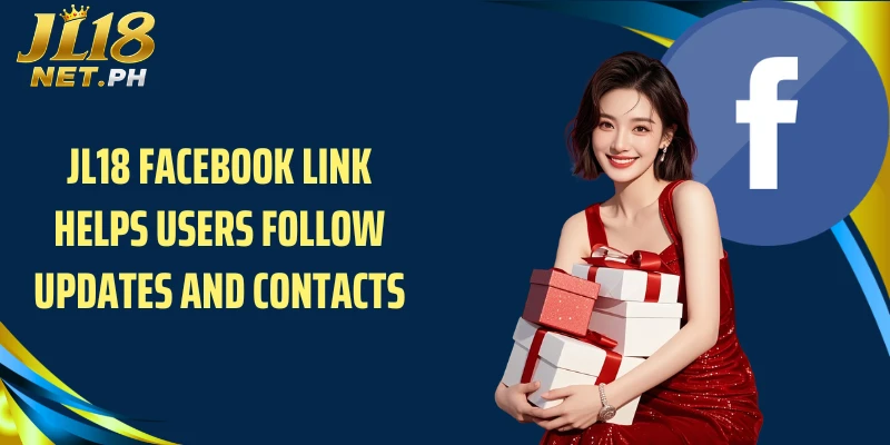 JL18 Facebook link helps users follow updates and contacts 